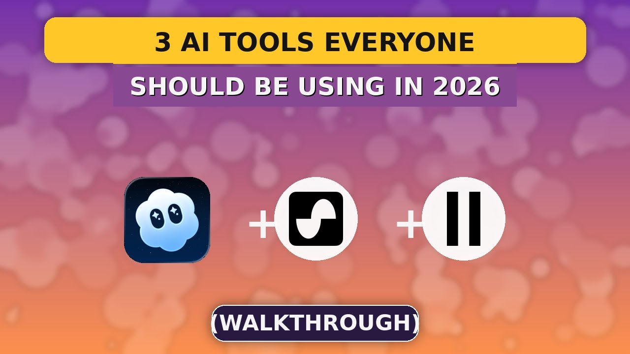 3 Ai Tools Everyone Should Be Using in 2026 (Walkthrough) - YouTube