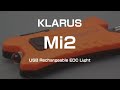 KLARUS Mi2 / USB Rechargeable EDC Light : review