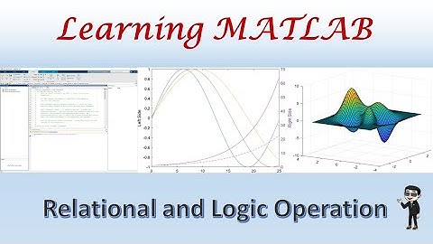 MATLAB Relational and Logic Operation
