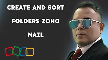 How to create and sort folders in Zoho Mail { 2025 edition }