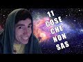 11 COSE CHE NON SAI DI JUJ