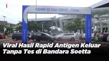 Viral! Hasil Rapid Antigen Bebas COVID-19 Keluar Tanpa Test di Bandara Soetta - iNews Pagi 01/02