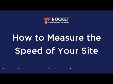 How to Measure the Speed of Your Site [2023 Edition]