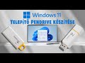 Windows 11 USB Pendrive készítése