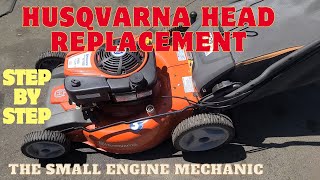 Husqvarna Cylinder Head Replacement