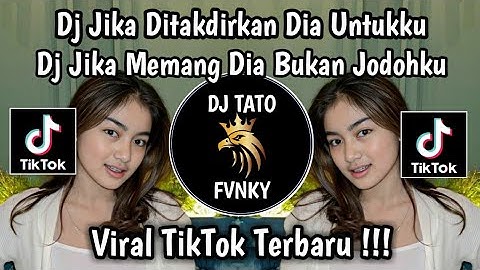 DJ JIKA DITADIRKAN DIA UNTUKKU || DJ HALU - MAULANA ARDIANSYAH REMIX VIRAL TIKTOK TERBARU