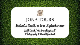 JONA TOURS Ireland's South Sep  2019 with David, the travelling bard