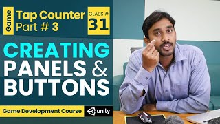 Game #1 - Tap Counter #3 - Creating Panels and Buttons | Unity3d Game Development Course screenshot 5
