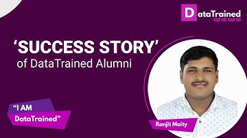 DataTrained Data Science Course Review - 𝐑𝐚𝐧𝐣𝐢𝐭 𝐌𝐚𝐢𝐭𝐲 - DataTrained Review