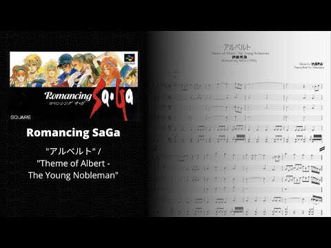 Romancing SaGa - "アルベルト" / "Theme of Albert - The Young Nobleman" (Full Band Score)