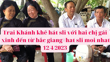 Hát sli lang sơn#trai Khánh khê va gái bắc giang | ahuongtv