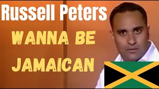 RUSSELL PETERS / WANT TO BE JAMAICAN / COMEDY NOW UNCENSORED