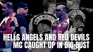 Hells Angels Motorcycle Club and Red Devils MC caught up in big bust