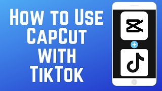 How to Use CapCut with TikTok - Beginners Guide 2024 screenshot 4