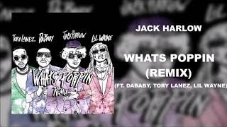 Jack Harlow - WHATS POPPIN (Remix) ft. DaBaby, Tory Lanez, Lil Wayne (432Hz)