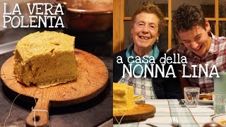 POLENTA DELLA NONNA LINA - Speciale 10.000 iscritti - la ricetta TRADIZIONALE - ricetta ORIGINALE