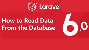 Laravel 6 Tutorial #13- Read Data From the Database