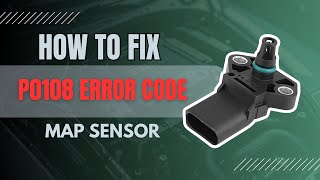 I Fixed My P0108 Code And You Can Too