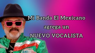 Su Majestad Mi Banda El Mexicano 🇲🇽 NUEVO INTEGRANTE 💥