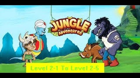 Jungle Adventure [World 2] [Level 1-5] HD Gameplay 2020
