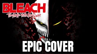 Bleach Ost Soundscape To Ardor Thousand Year Blood War Epic Cover