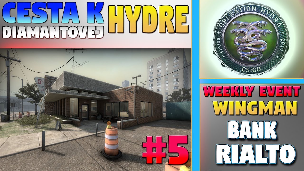 CS:GO - Cesta K Diamantovej Hydre #5 | WINGMAN - Bank & Rialto (CZ/SK ...