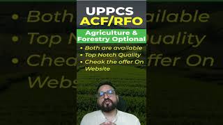 UPPCS ACF/RFO MAINS || AGRICULTURE OPTIONAL || FORESTRY OPTIONAL ||