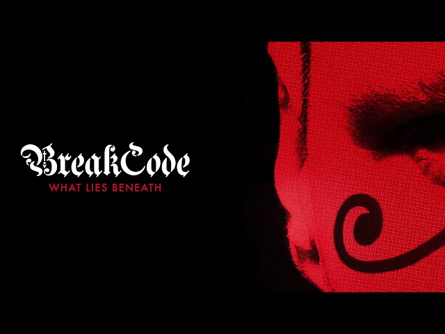 BreakCode - What Lies Beneath class=