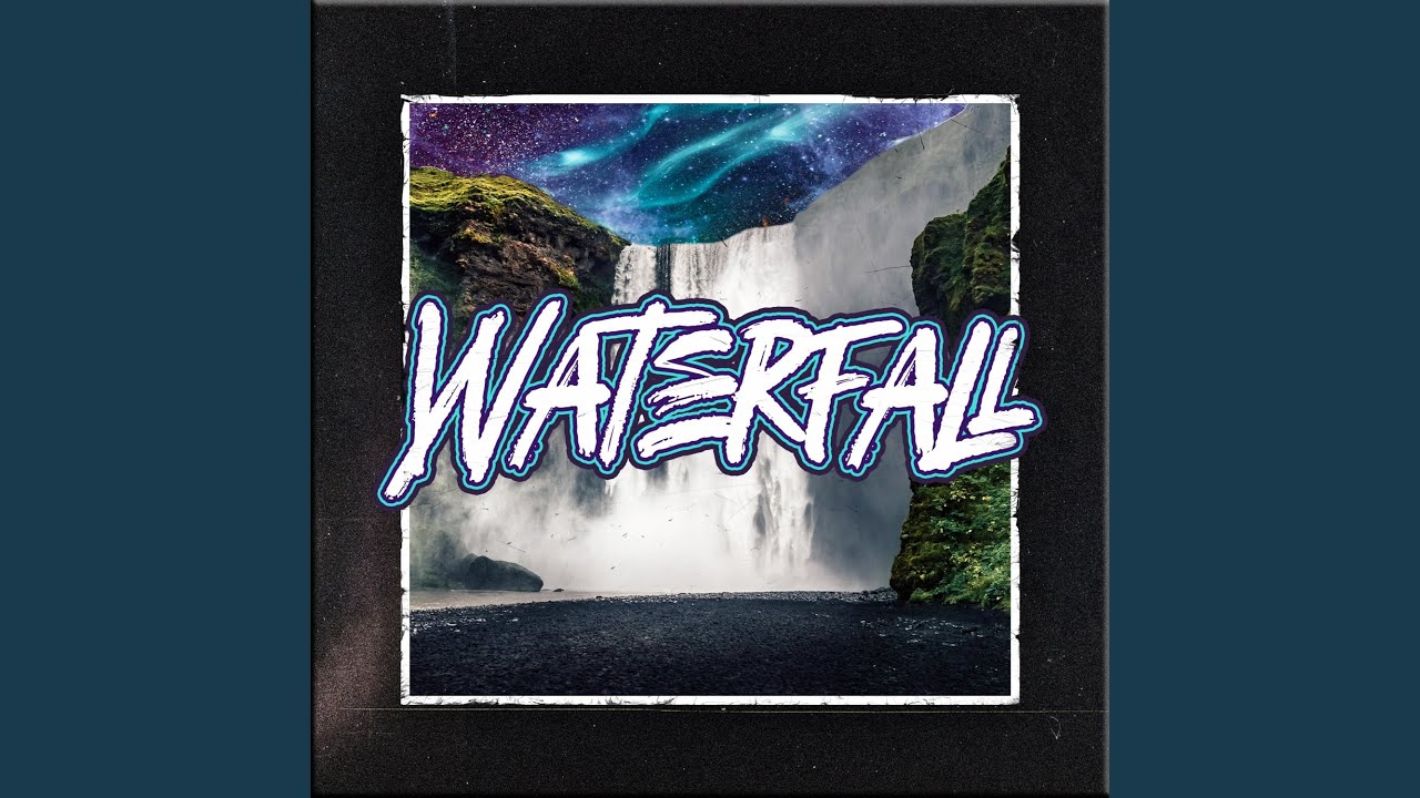 Watch Waterfall on YouTube Watch Waterfall on YouTube