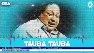 Phiroon Dhoondta Maikada Tauba Tauba | Nusrat Fateh Ali Khan | full version | OSA Worldwide