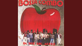 Video thumbnail of "Bossa Combo - La patronne"