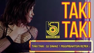 TAKI TAKI - DJ Snake, Selena Gomez, Ozuna, Cardi B ( Moombahton Remix )