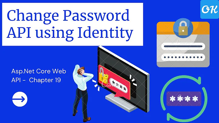Chapter 19 - How to Change Password in ASP.NET Core Identity