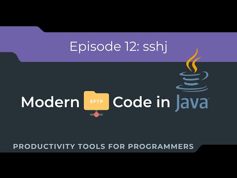 Modern Java: Download and Upload Files from SFTP Servers from Java using the sshj library