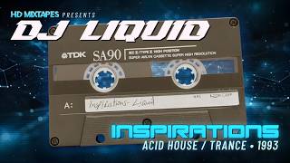 DJ Liquid - Inspirations (1993) | Early Acid House & Trance Mix