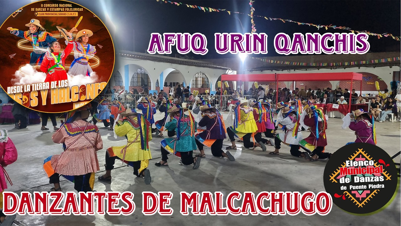 Danzantes de Malcachugo - URIN QANCHIS / Concurso Elenco Municipal de Puente Piedra 2026