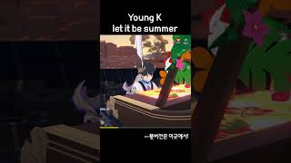 [마비노기 모바일]Young K(DAY6)-let it be summer #마비노기모바일 #마비노기모바일악보