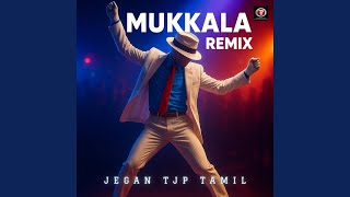 Mukkala (Alternate Mix)