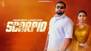 Scorpio Official Video Jaskaran Grewal Jasmeen Akhtar Arsh Sohal Haani Records