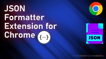 JSON Formatter for Chrome