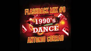 FLASHBACK MIX #8 (90's DANCE)