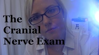 ASMR  The Classic Cranial Nerve Exam, A Roleplay