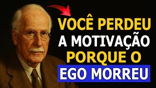 Por que você NÃO TEM MOTIVAÇÃO após o Despertar Espiritual – Carl Jung Explica