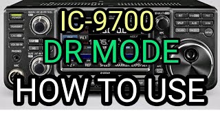 видео: ICOM IC-9700/705, режим DR - как им пользоваться. картинка: ICOM IC-9700/705, режим DR - как им пользоваться.