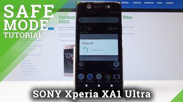 How to Enter Safe Mode in SONY Xperia XA1 - Diagnose System Issue