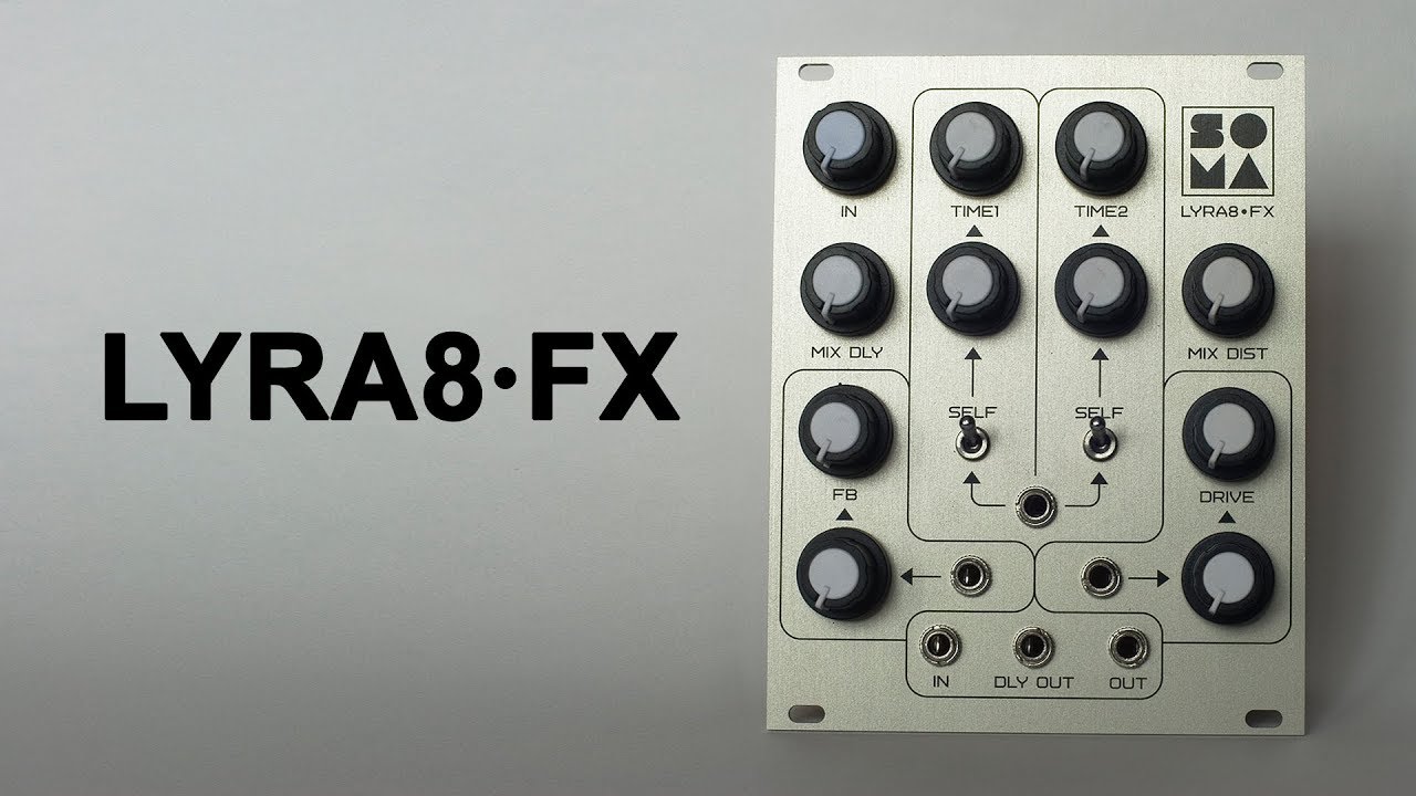 soma lyra8 FX