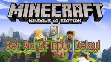 How to get rid of LAG/INPUT DELAY in Minecraft Bedrock [NO EXTRA FILES]