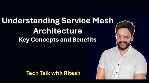 Understanding Service Mesh Architecture #ServiceMesh #Microservices #CloudArchitecture #DevOps