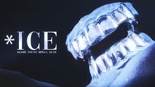 ICE - AGXSH, YOUNG MIRKO, KUZZ