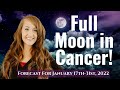 MAGICAL Full Moon in Cancer—FOLLOW YOUR INTUITION! Two Week Astrology Forecast for ALL 12 SIGNS!